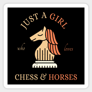 Just A Girl Who Loves Chess and Horses Sticker